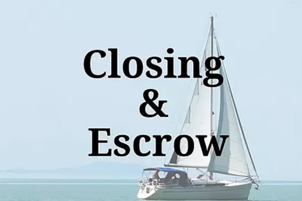 CLOSING AND ESCROW